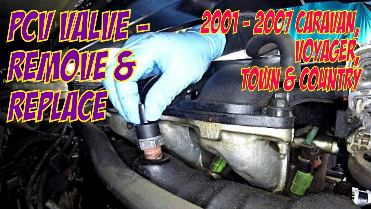 ⫷ PCV Valve Change - Dodge Caravan, Voyager, Town & Country 3.3L ⫸