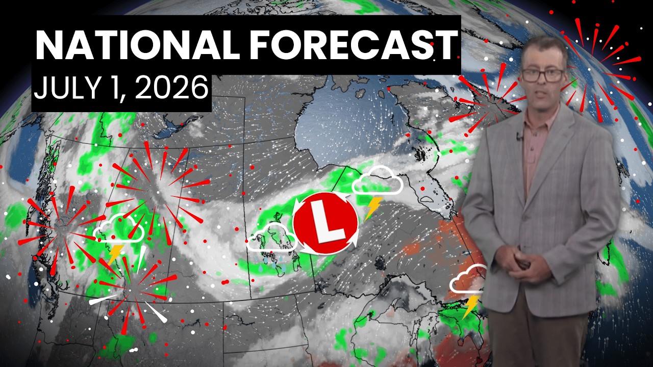 Canada's National Forecast - July 1, 2026 | #weatheram