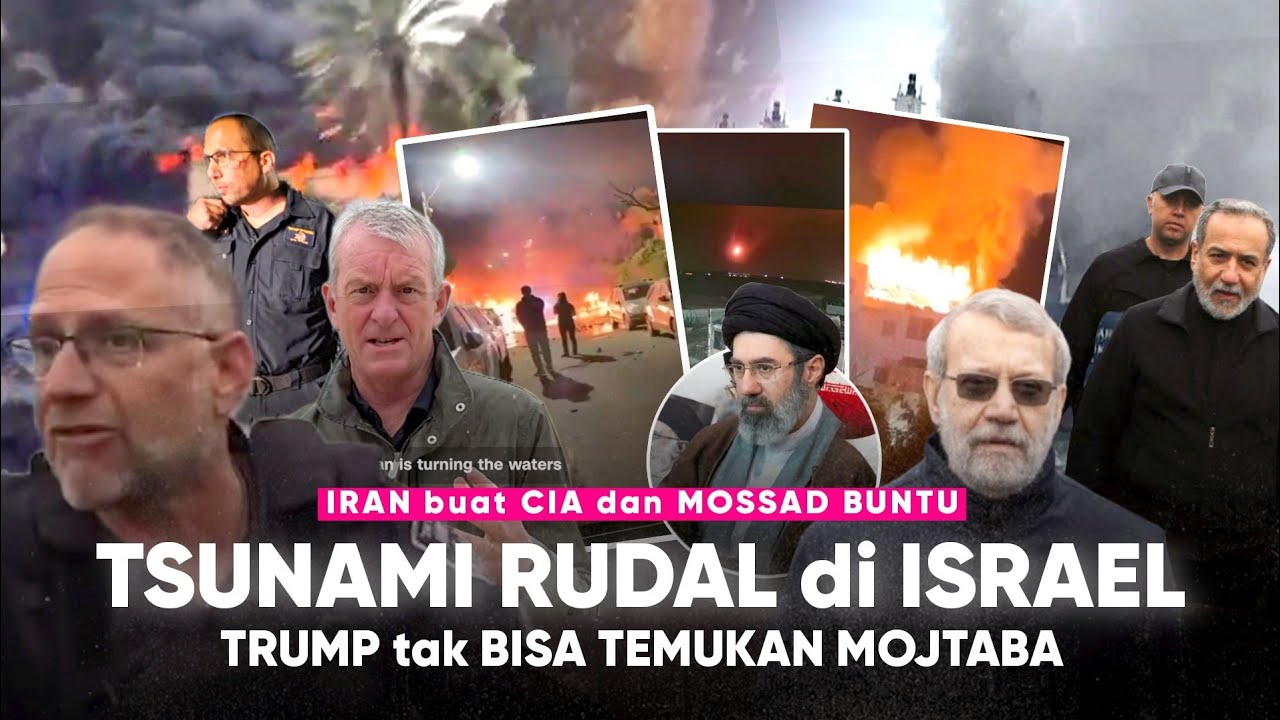 TSUNAMI RUDAL di Israel “Trump Gak tau dimana Mojtaba” Iran tau cara kalahkan CIA dan Mossad