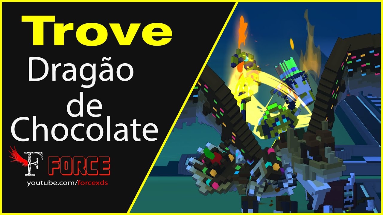 Trove - COMO PEGAR O DRAGAO DE CHOCOLATE - #404 PT-BR