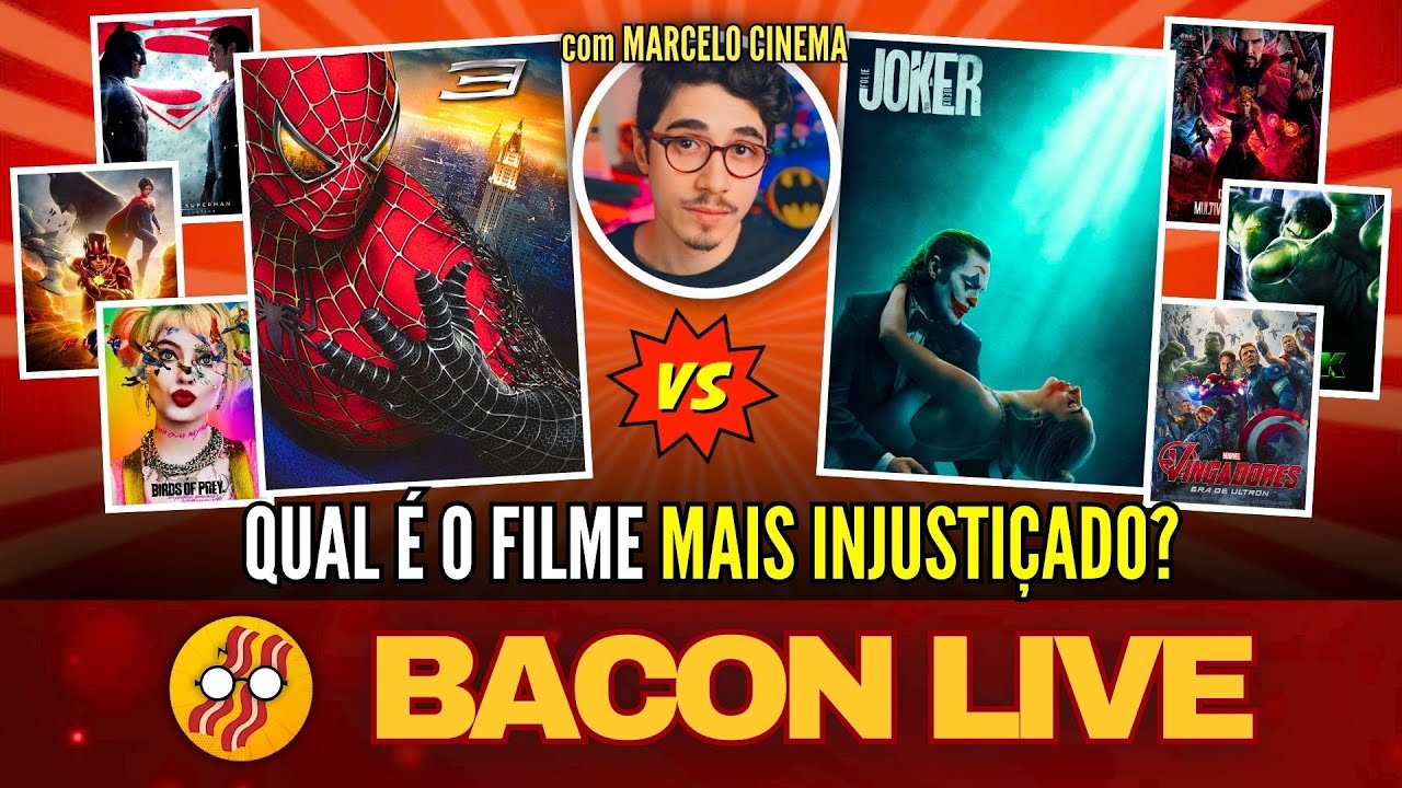 TORNEIO: QUAL O FILME MAIS INJUSTIÇADO? - com MARCELO CINEMA - BACON LIVE #121
