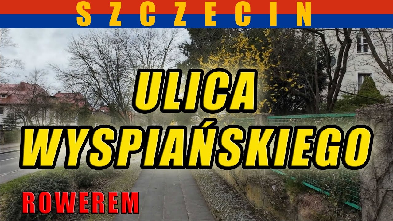 ul. Wyspiańskiego - przejażdżka rowerem po Szczecinie. Marzec 2024.