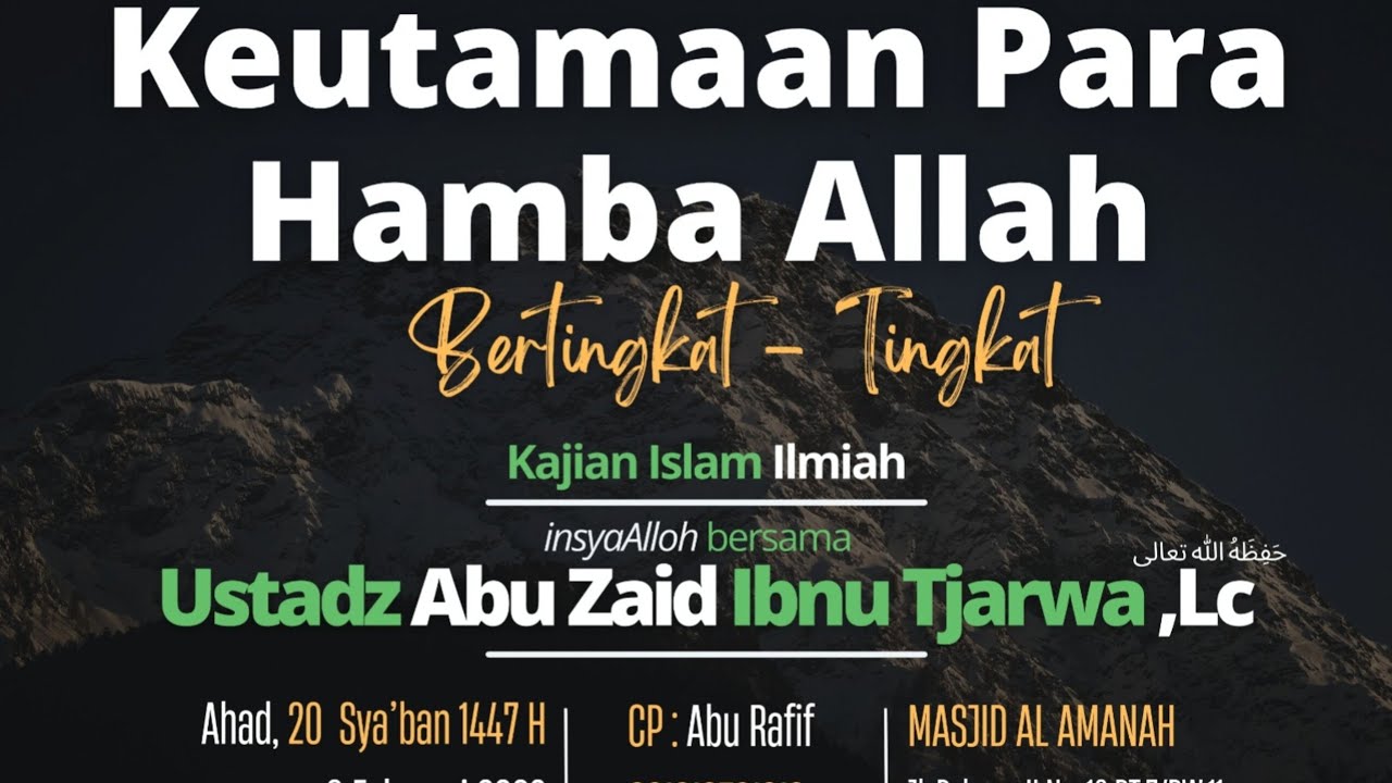 Keutamaan Para Hamba Allâh Bertingkat Tingkat