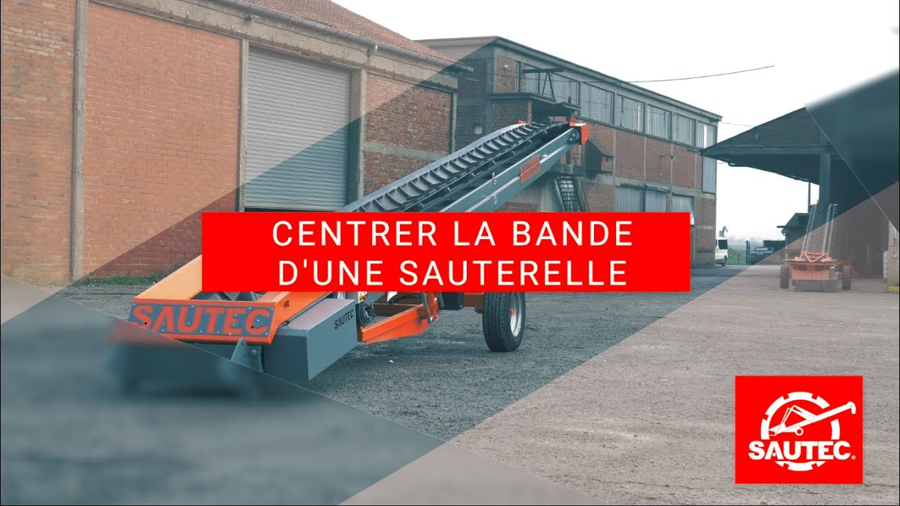 Comment centrer la bande de sa sauterelle ? | SAUTEC