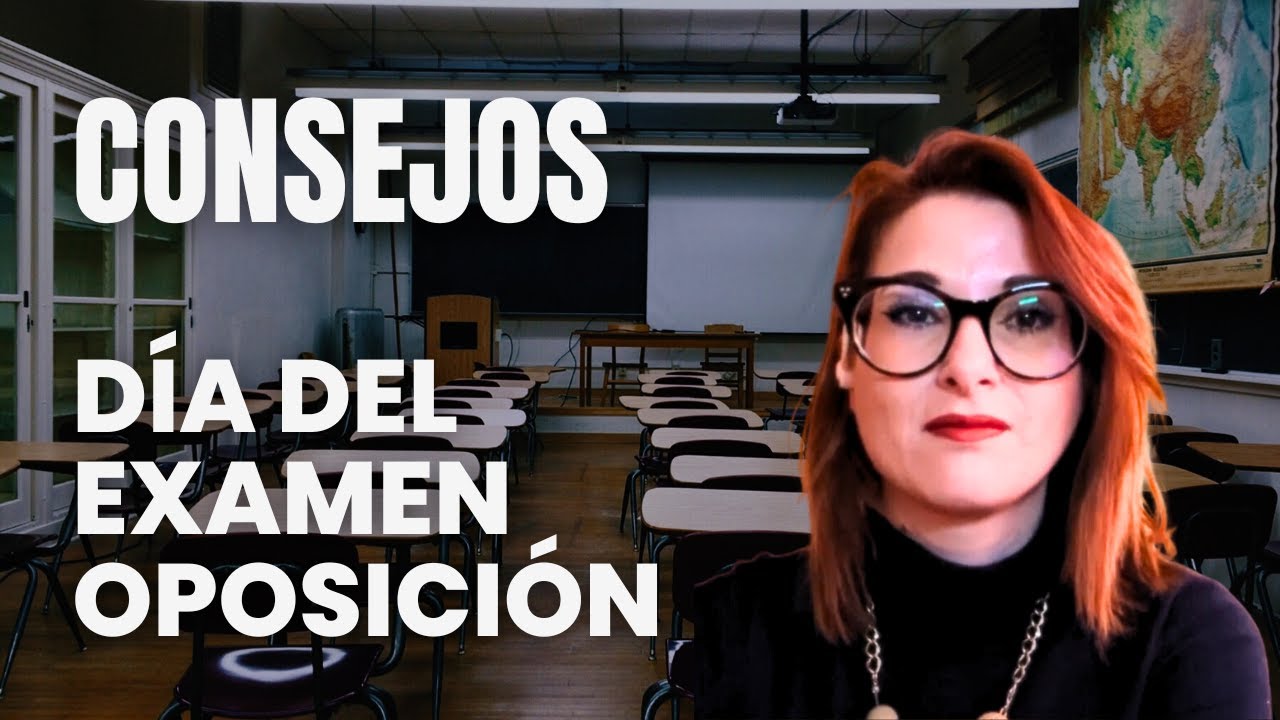 Consejos para el día del Examen/Oposición al Cuerpo de Ayudantes de Instituciones Penitenciarias