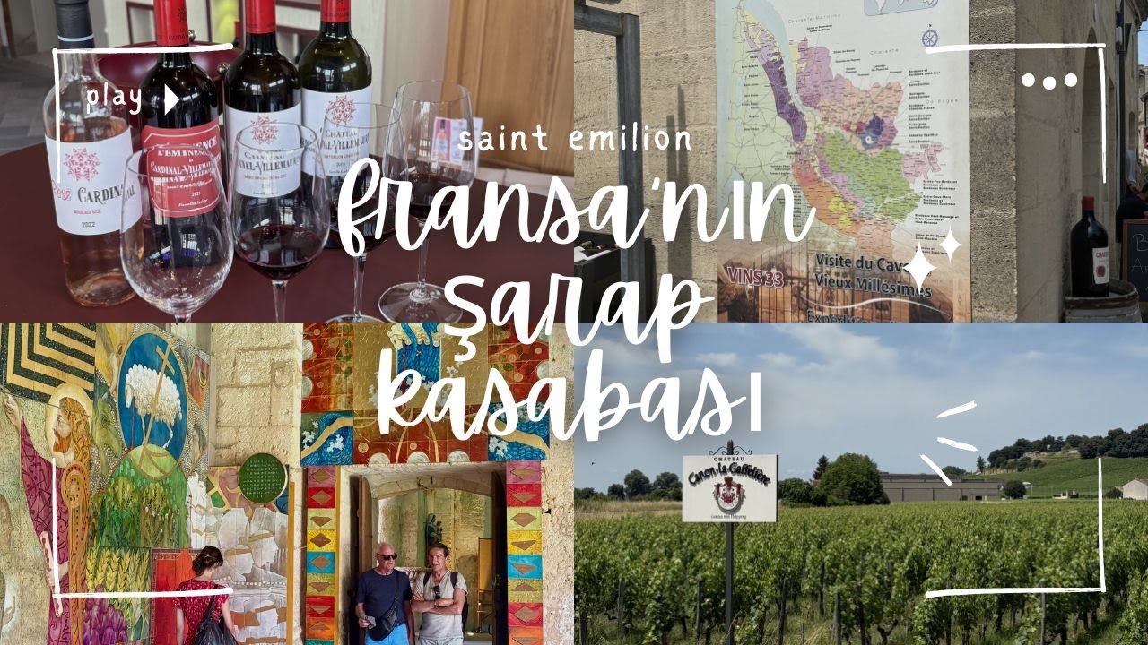 fransa'nın şarap kasabası: saint emilion