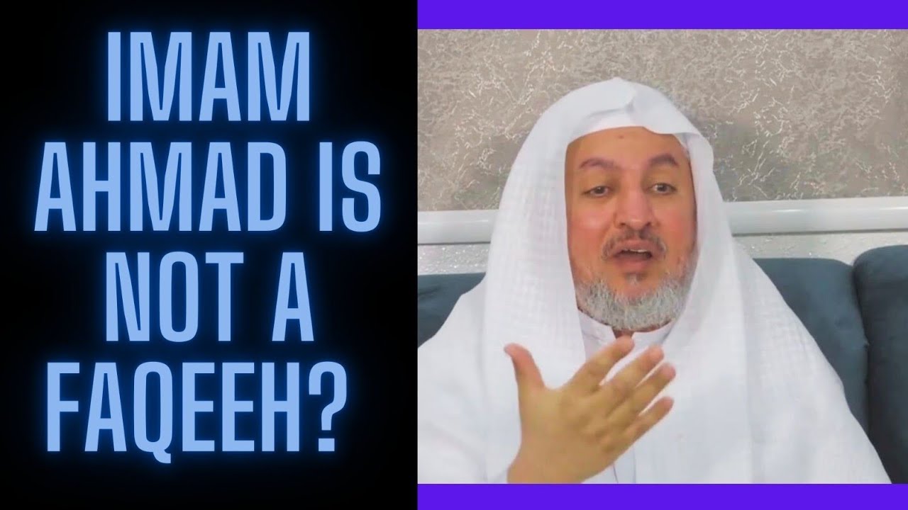 Imam Ahmad is not a Faqeeh? - Shaykh Abdullah Al-Ubayd.