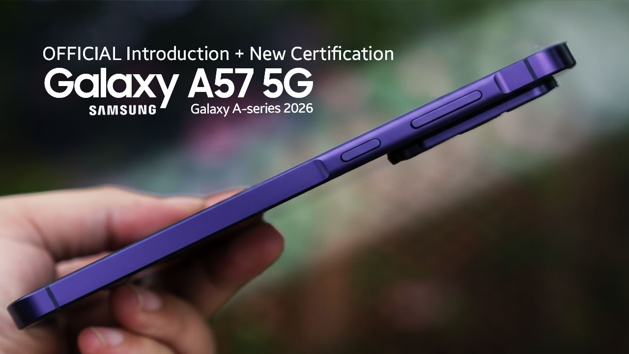 Galaxy A57 5G: Official Introduction: Latest Leaks | Launch Date + New Certification Confirmed!
