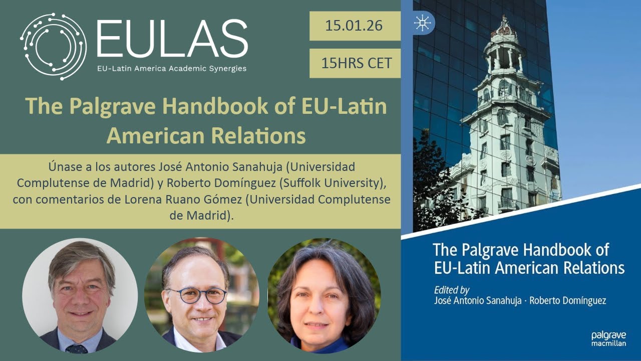 EULAS Network | The Palgrave Macmillan Handbook of EU–Latin American Relations