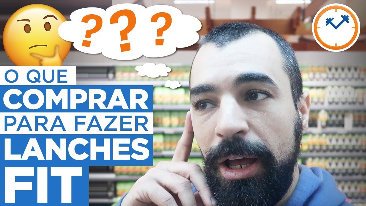 O QUE COMPRAR NO MERCADO PARA FAZER LANCHES SAUDÁVEIS | Saúde na Rotina
