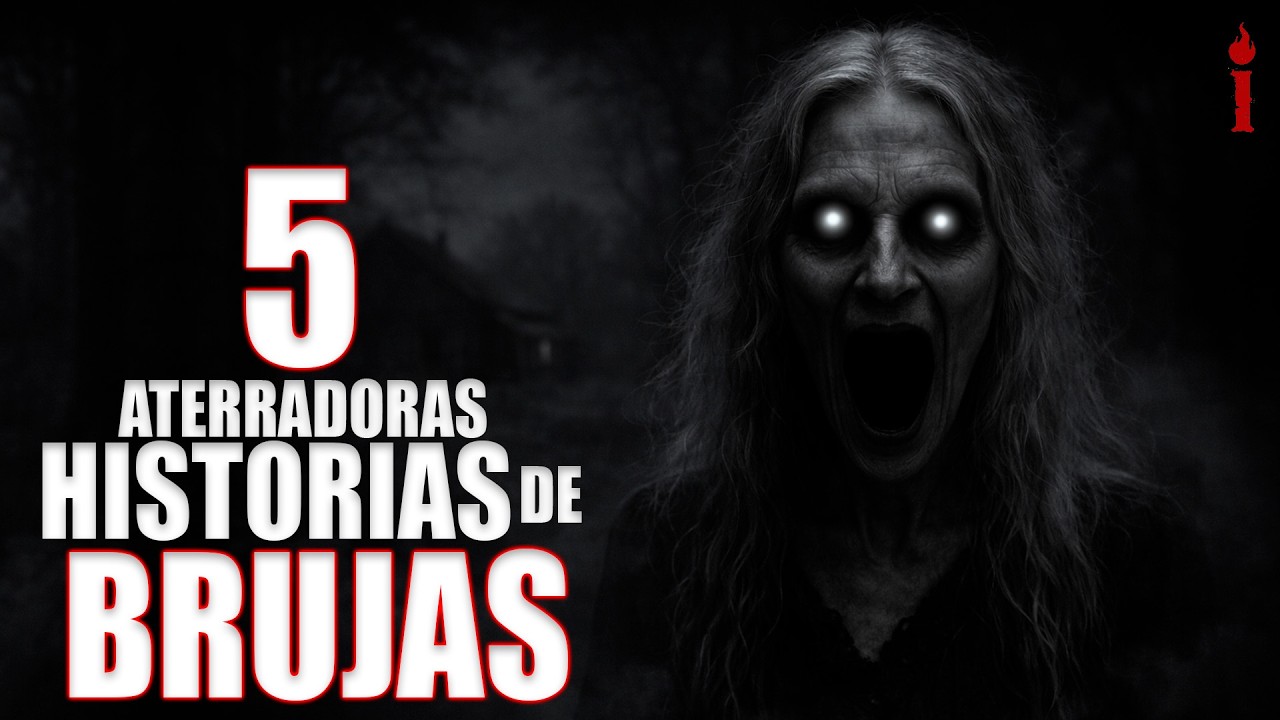 LA MUJER DE LA CHIMENEA / 5 RELATOS DE BRUJAS - Historias de Terror Paranormal