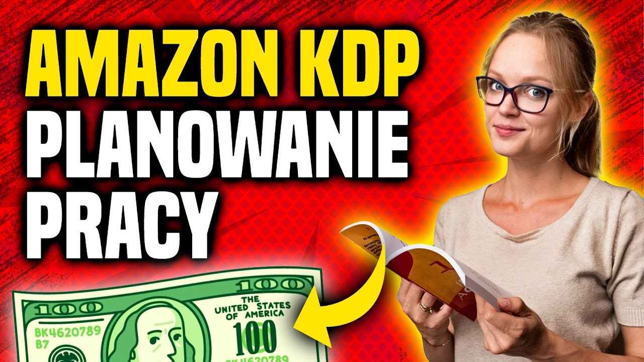 Jak planować pracę na Amazon KDP? [PORADNIK]