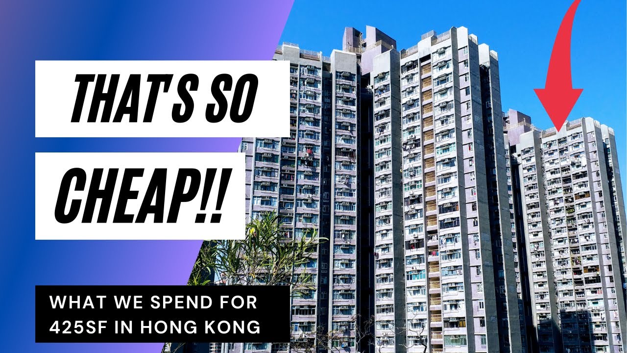 OUR HONG KONG APARTMENT: What we pay for 425 sf and the differences between public & private housing