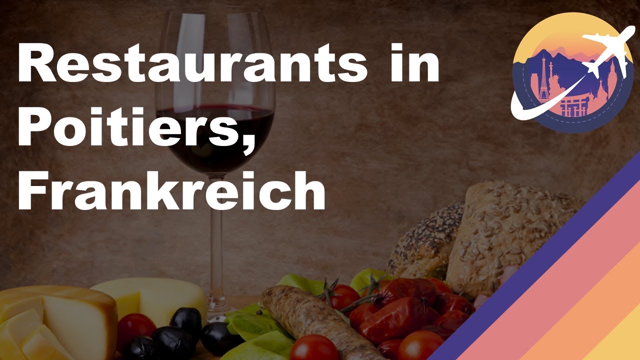 Restaurants in Poitiers, Frankreich