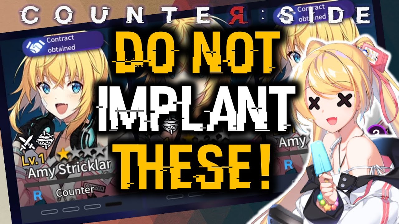 DO NOT IMPLANT THESE!!! (Contract Obtained) | Counter:Side
