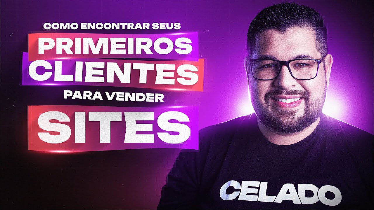 Como encontrar seus PRIMEIROS CLIENTES para vender SITES