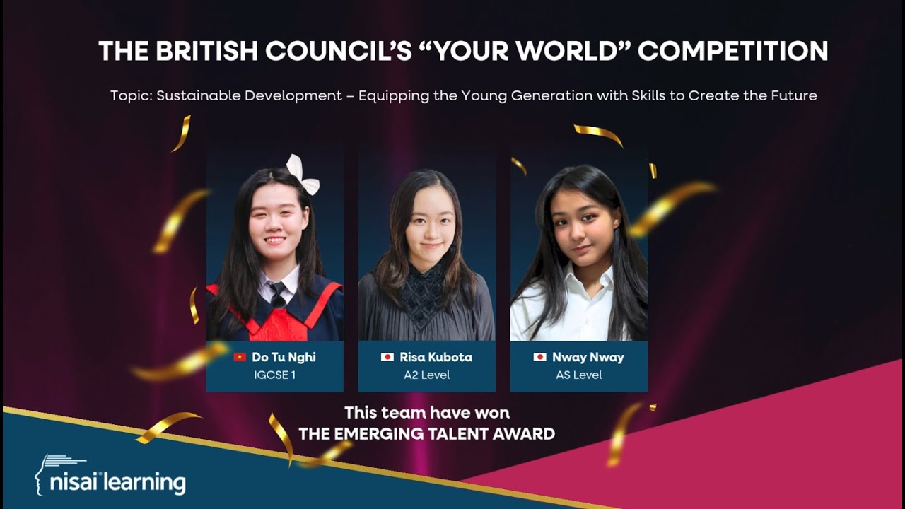 [ENG] Nisai Students Win &ldquo;Emerging Talent&rdquo; Award at Your World 2025 (British Council)