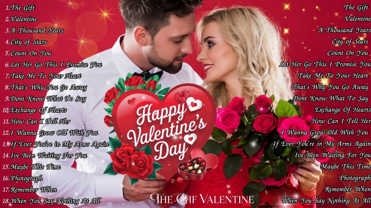 Valentines Day Songs List Happy Valentine's Day!🌹 All My Favorite Love Songs Top 10 Valentine's