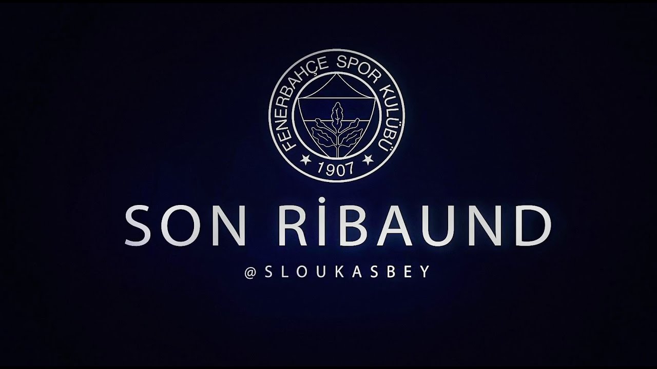 Fenerbahçe Basketbol - SON RİBAUND #Fener4Glory