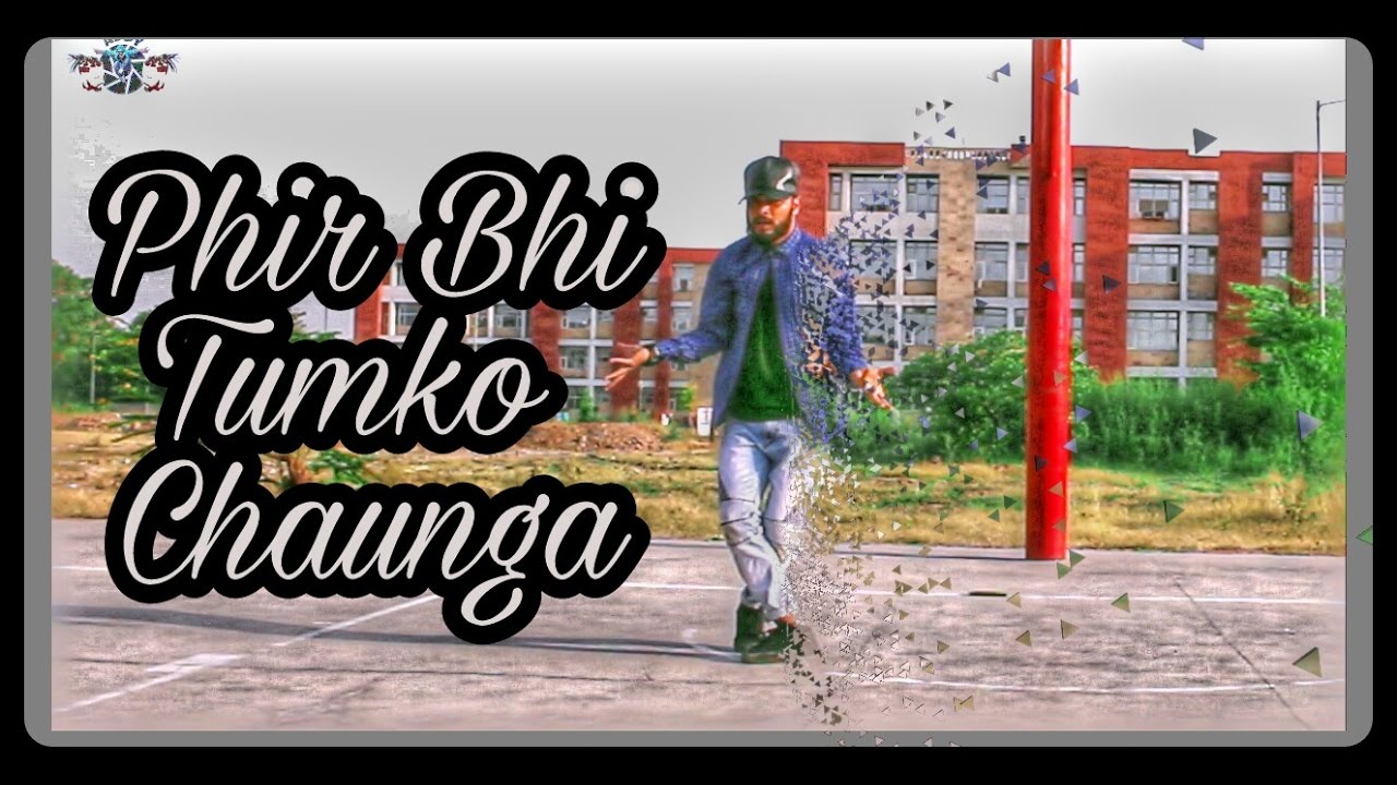 Phir Bhi Tumko Chaahunga | Half Girlfriend | Addy dance choreography