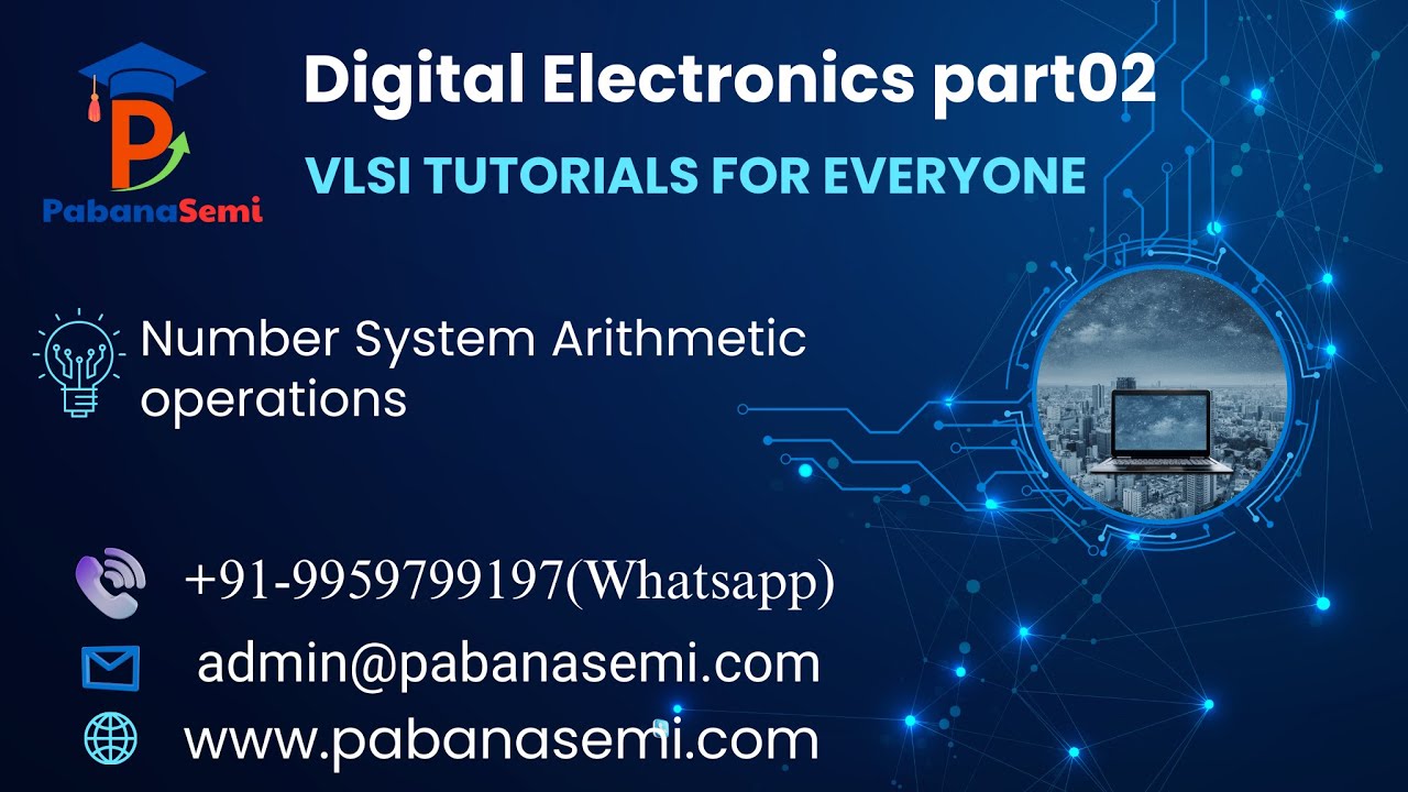Digital Electronics Part 02 |Number System Operations | Binary Arithmetic & Hex Complements