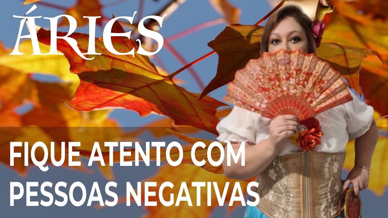 ÁRIES MARÇO 2026 FIQUE ATENTO COM PESSOAS NEGATIVAS