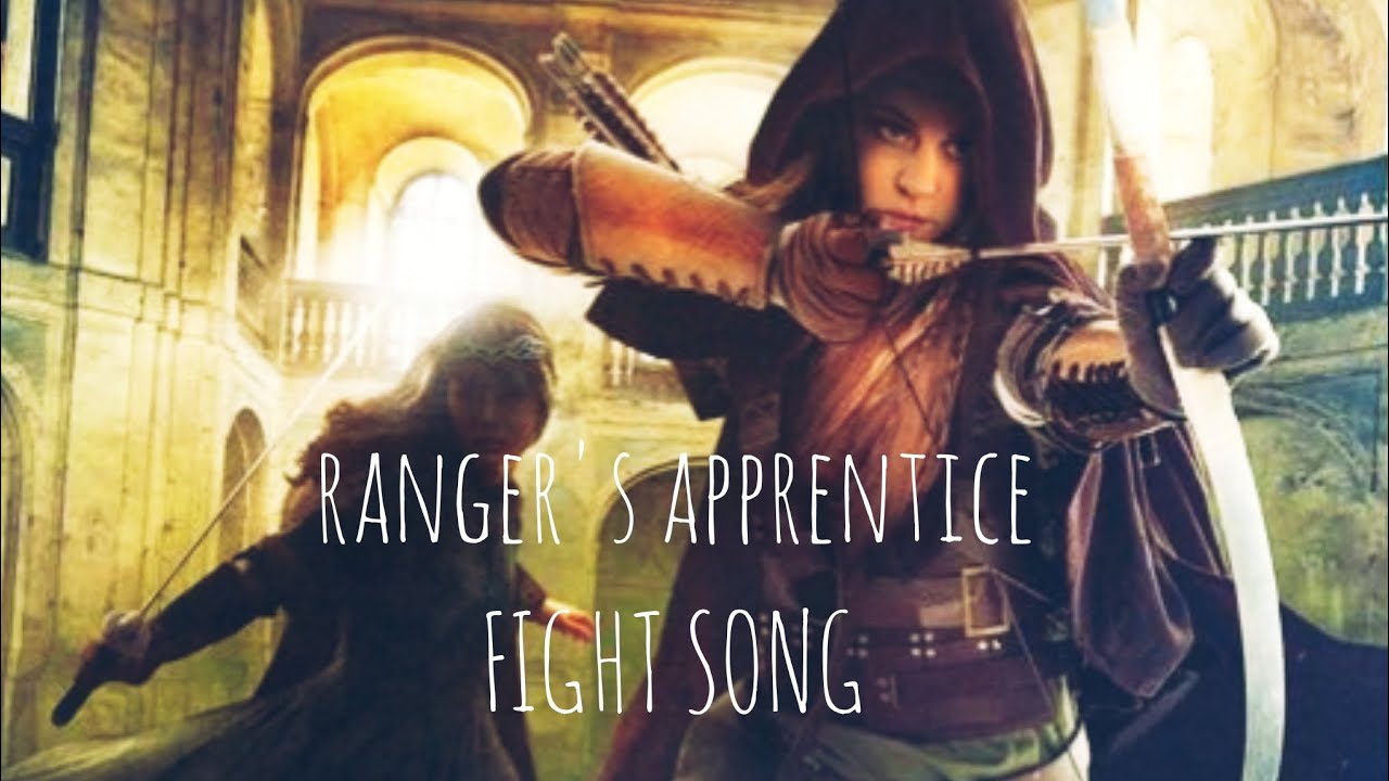 Ranger's Apprentice - Fight Song