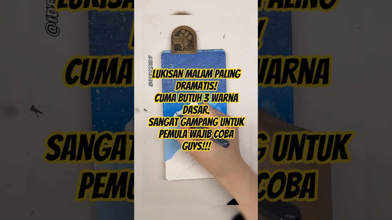 Lukisan Malam Paling Dramatis! Cuma Butuh 3 Warna Dasar. 