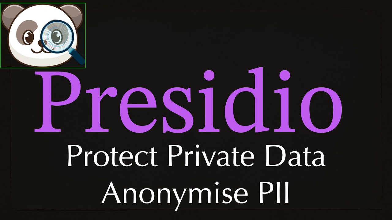 Presidio: Protect Private Data and Anonymise PII