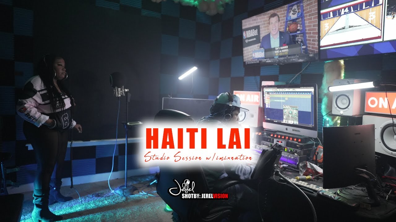 Haiti Lai Studio Session w/ imixnation
