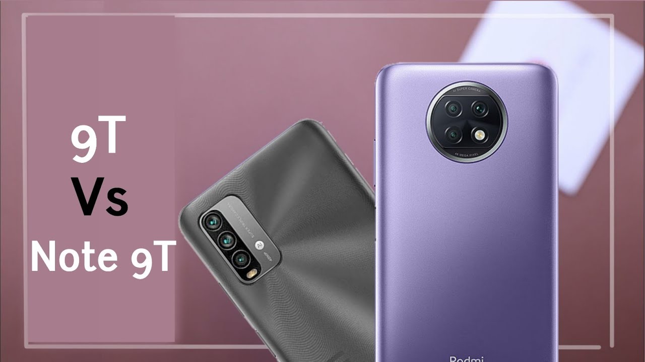 XIAOMI REDMI 9T vs REDMI Note 9T