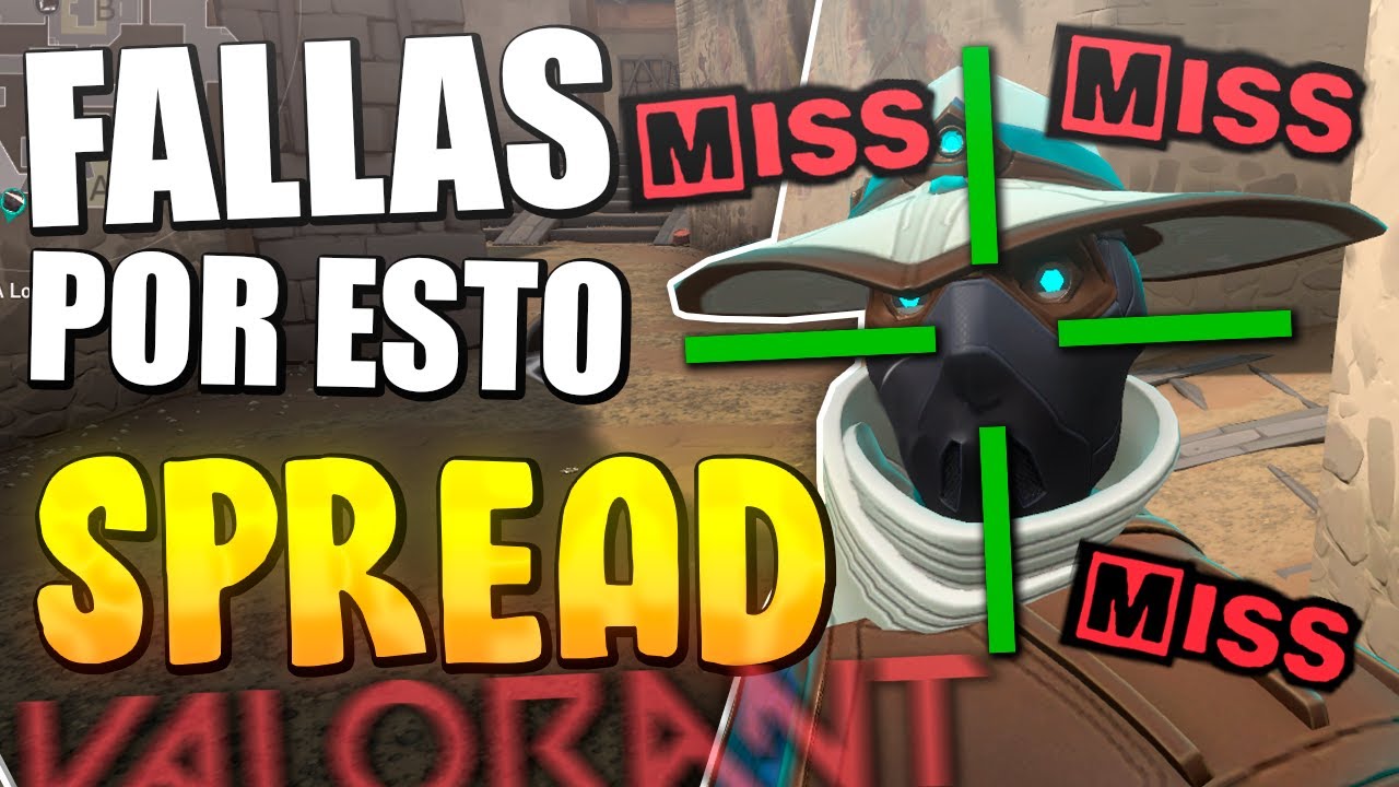 ESTA ES LA RAZÓN DE POR QUE FALLAS TIROS EN VALORANT *SPREAD*