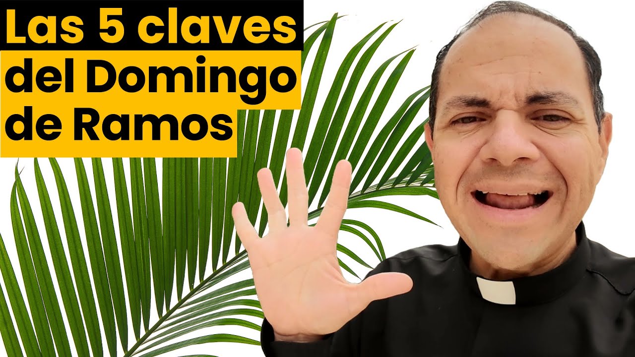 5 cosas que NO SABÍAS del Domingo de Ramos