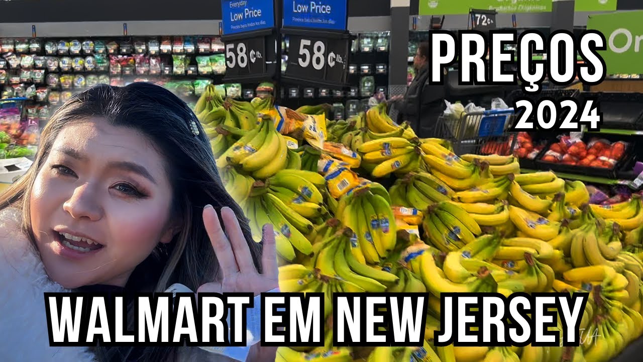 Preços no mercado nos Estador Unidos - Walmart em New Jersey 2024