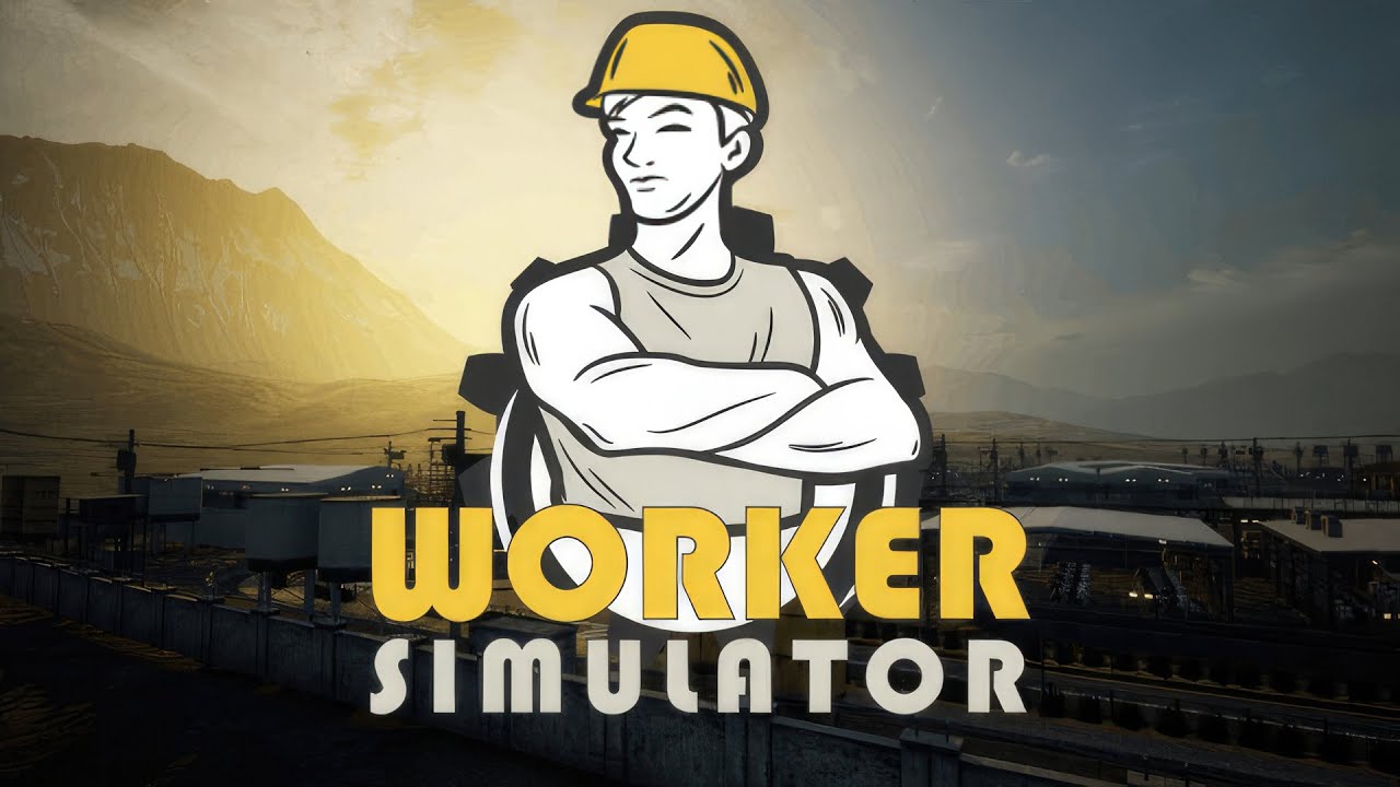 Worker Simulator | Early Access | GamePlay PC