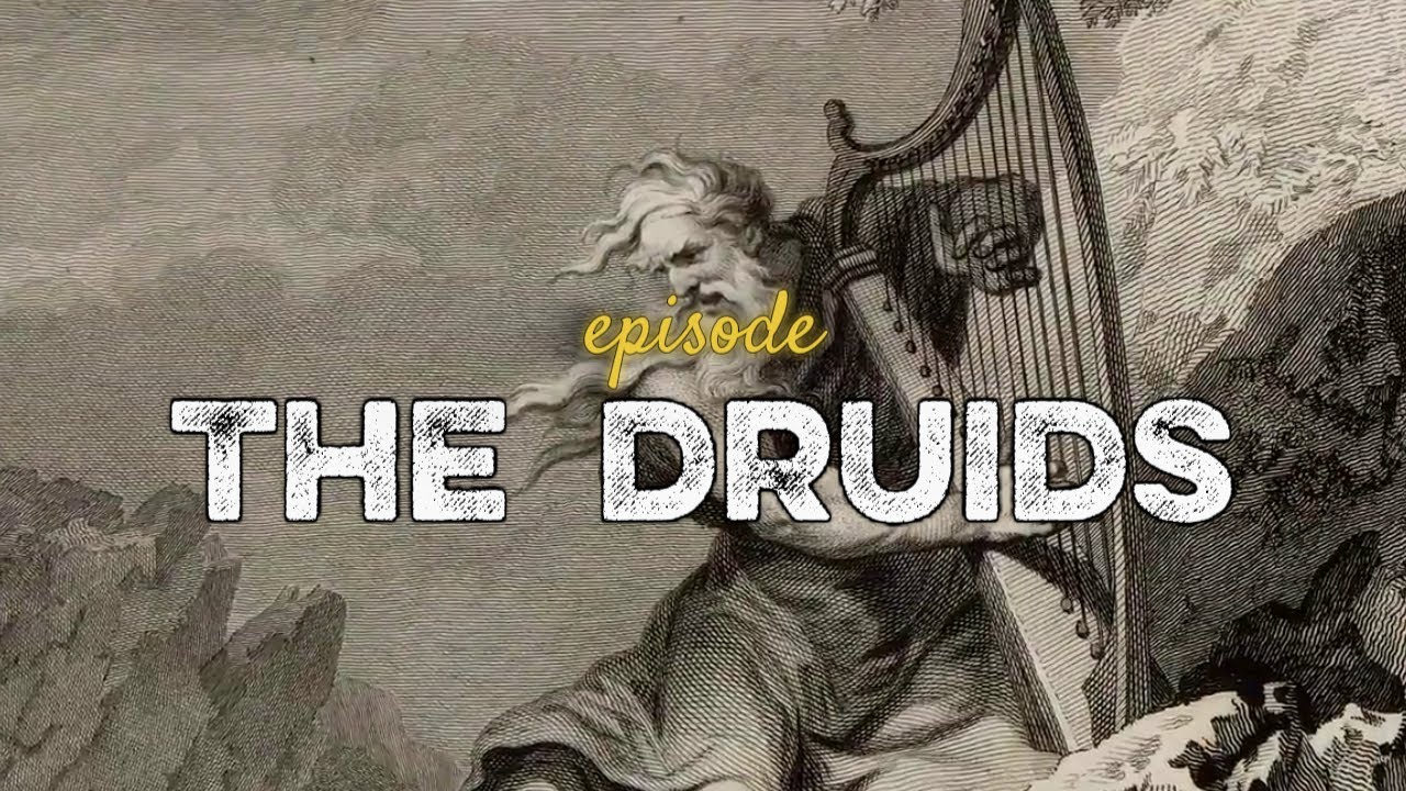 The Druids - The Men who Advised Kings