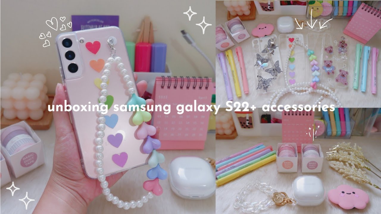 unboxing accessories for my samsung galaxy S22+ 🌻 part II