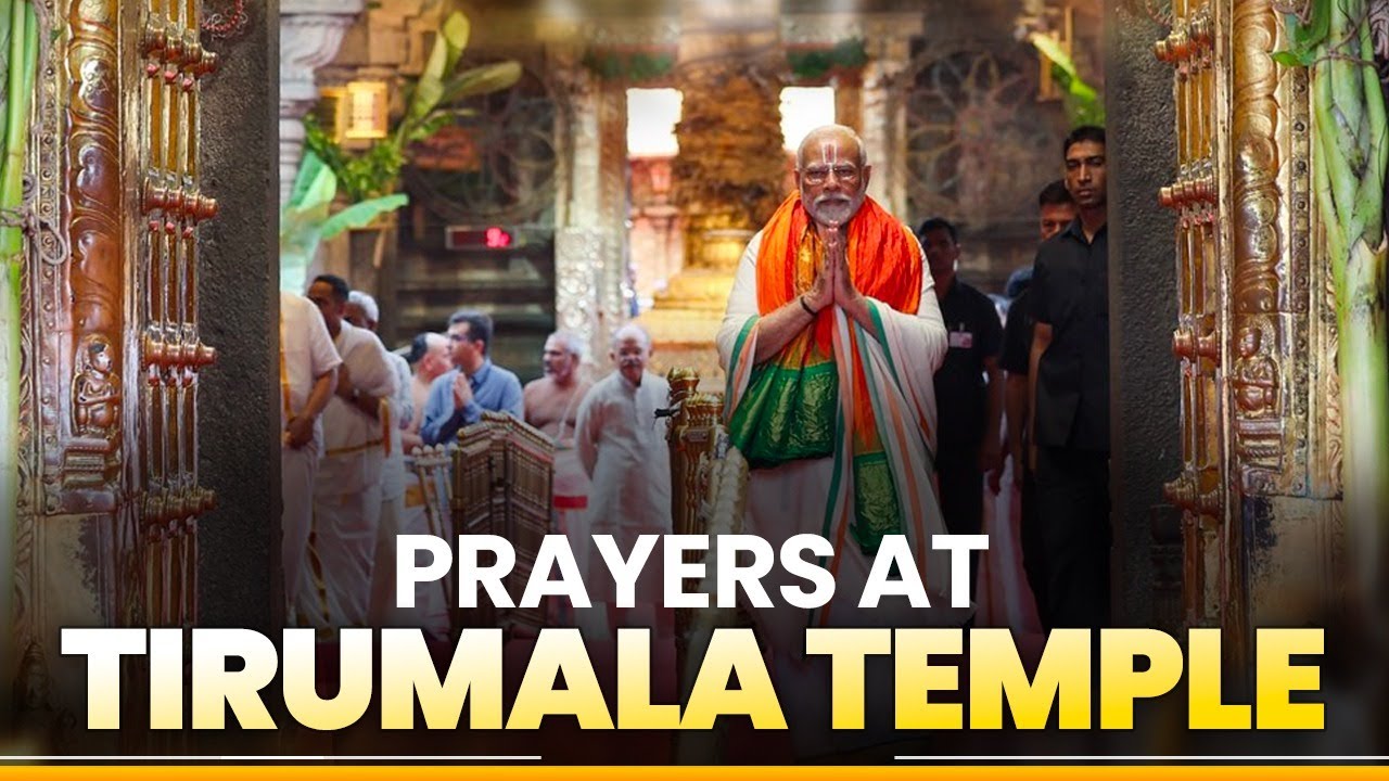 LIVE: Prime Minister Narendra Modi prays at Tirumala Temple in Andhra Pradesh