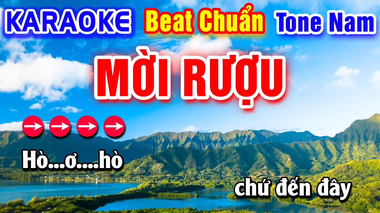 Mời Rượu (D&acirc;n Ca Xứ Nghệ) Karaoke Beat Chuẩn Tone Nam - H&agrave; My Karaoke