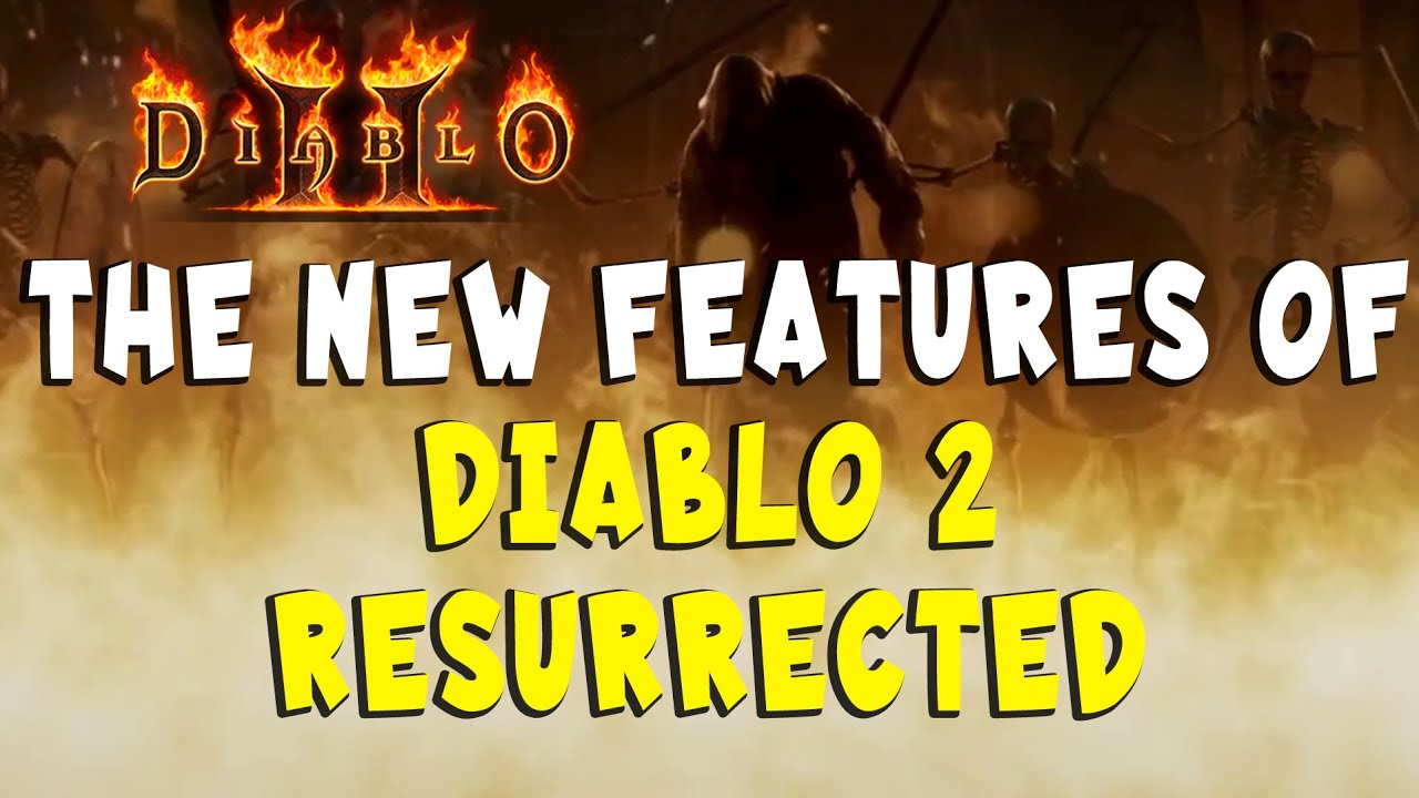New Features of Diablo 2 Resurrected / D2R