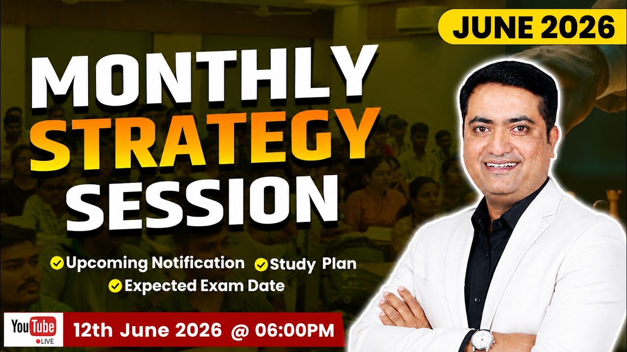 Monthly Strategy Session | June 2026 | Complete Study Plan & Expected Notifications | Aakash Jadhav