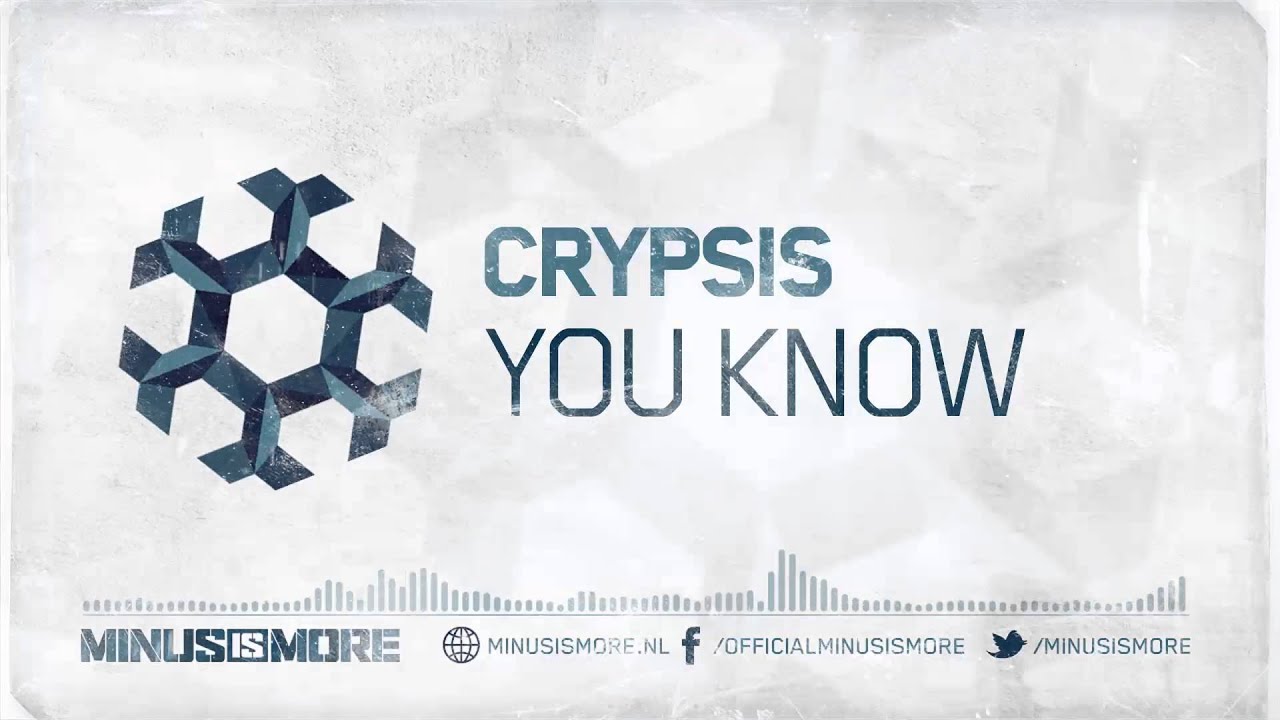 Crypsis - You Know