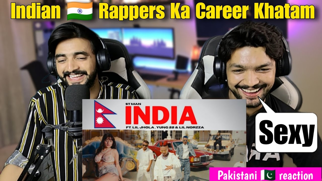 Pakistanis 🇵🇰 Reaction On Nepali Trending Song ST Man FT.LIL Jhola,Yung 22 & Norzza - India