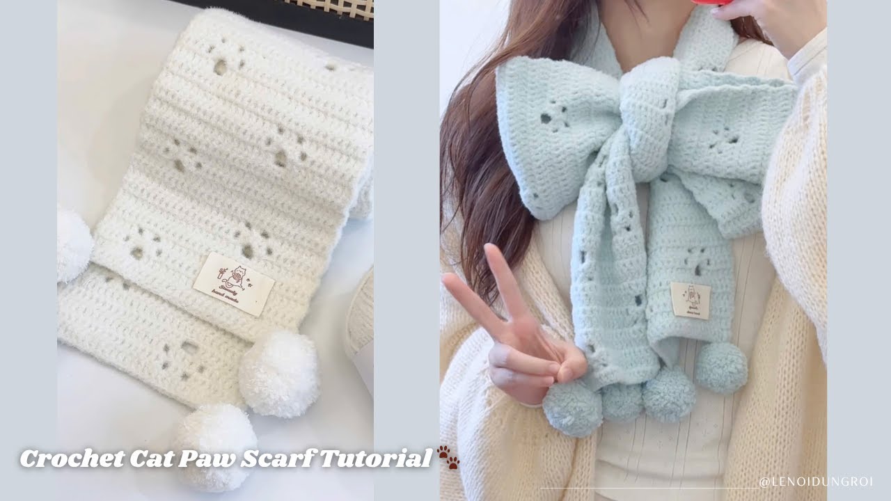 Handmade Cat Paw Scarf 🧣 Cách móc khăn len chân mèo 🐾 Độc lạ & siêu dễ thương!