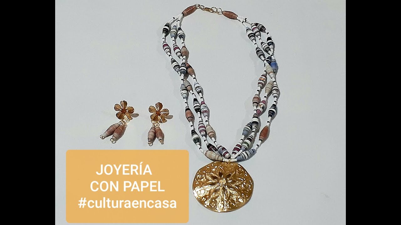 Joyeria con papel - cultura en casa