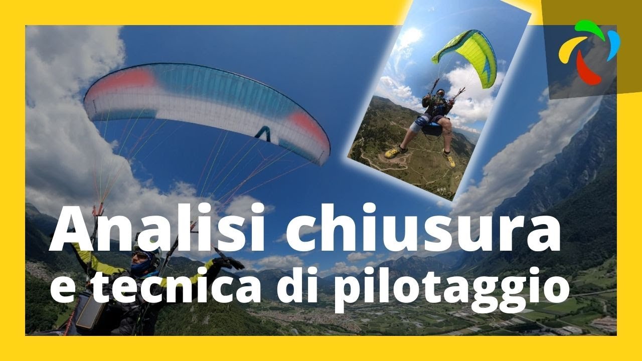 Analisi chiusura assimmetrica e tecnica di pilotaggio in parapendio
