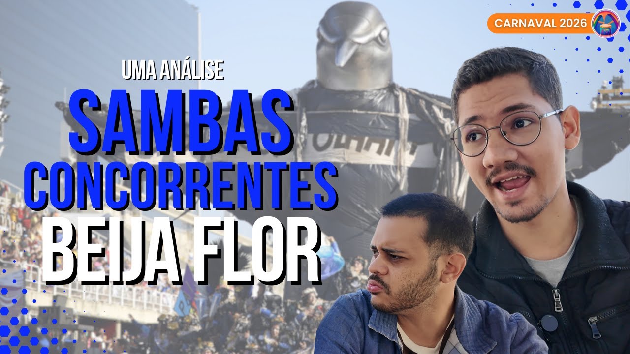 BEIJA FLOR 2026: QUAL SAMBA TEM A CARA DO ENREDO?