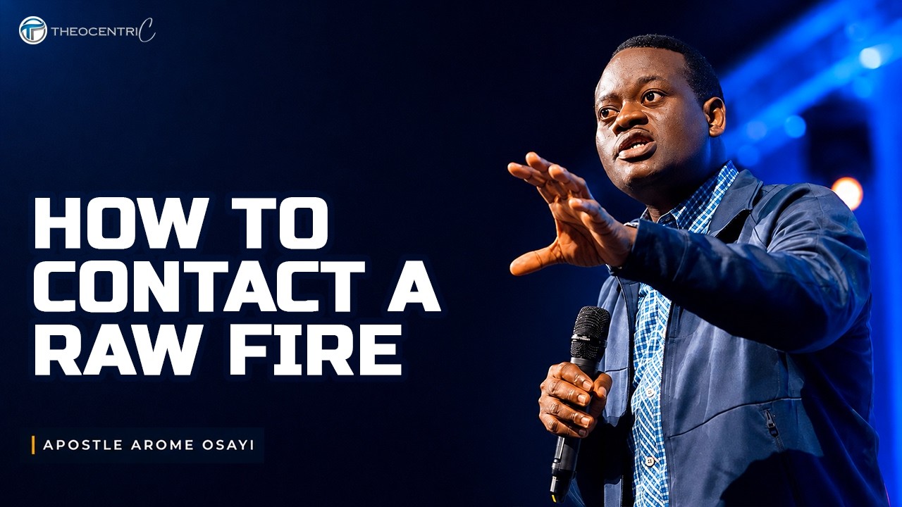HOW TO CONTACT FIRE & INCREASE YOUR PRAYER CAPACITY || APOSTLE AROME OSAYI