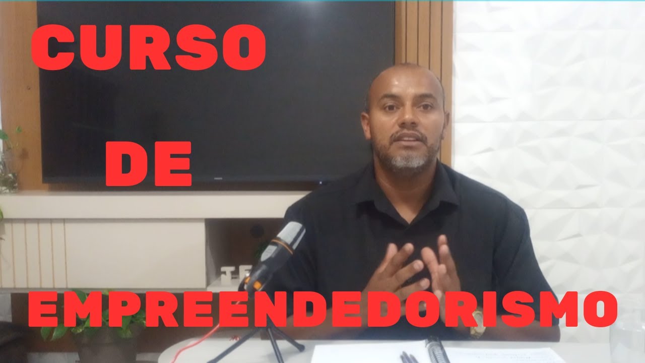 CURSO COMPLETO DE EMPREENDEDORISMO