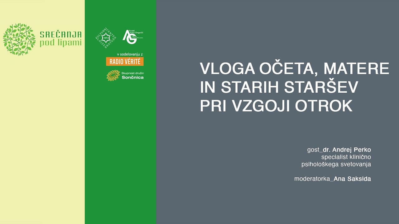 Vloga očeta, matere in starih staršev pri vzgoji otrok